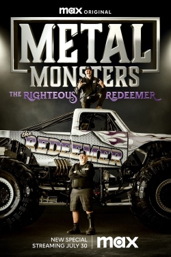 Metal Monsters: The Righteous Redeemer-watch