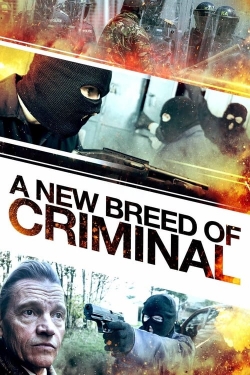 A New Breed of Criminal-watch