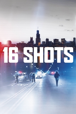 16 Shots-watch