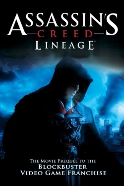 Assassin's Creed: Lineage-watch