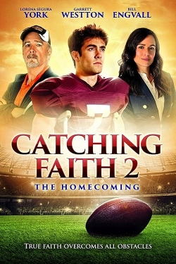 Catching Faith 2: The Homecoming-watch