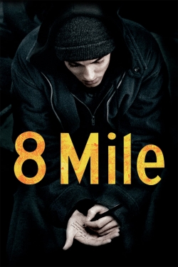 8 Mile-watch