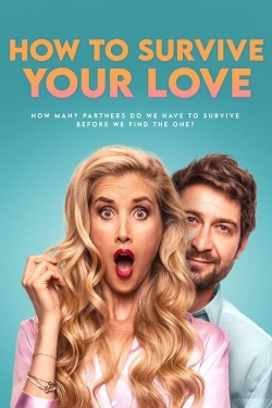 How to Survive Your Love-watch