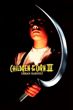 Children of the Corn III: Urban Harvest-watch