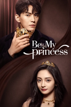 Be My Princess-watch
