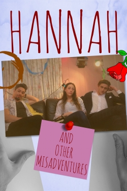 Hannah: And Other Misadventures-watch