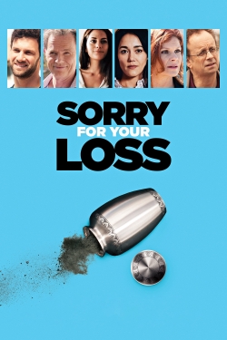 Sorry For Your Loss-watch