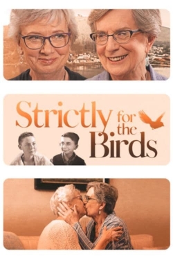 Strictly for the Birds-watch