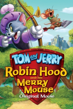 Tom and Jerry: Robin Hood and His Merry Mouse-watch