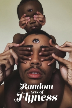 Random Acts of Flyness-watch
