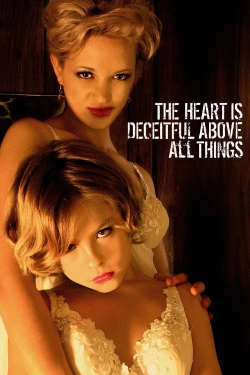 The Heart is Deceitful Above All Things-watch