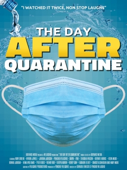 The Day After Quarantine-watch