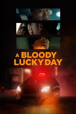 A Bloody Lucky Day-watch