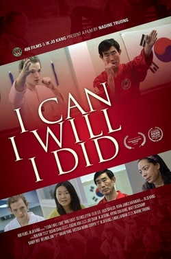 I Can I Will I Did-watch