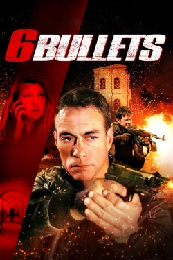 6 Bullets-watch