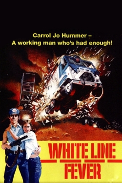White Line Fever-watch