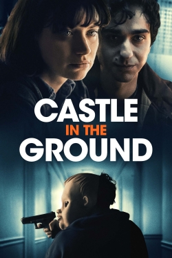 Castle in the Ground-watch