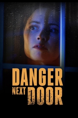 The Danger Next Door-watch