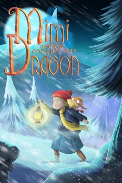 Mimi and the Mountain Dragon-watch