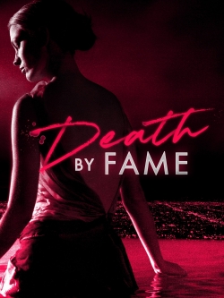 Death by Fame-watch