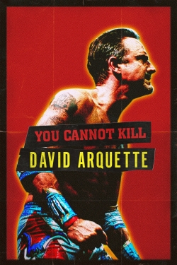 You Cannot Kill David Arquette-watch
