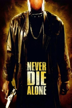 Never Die Alone-watch