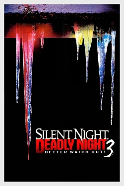 Silent Night, Deadly Night III: Better Watch Out!-watch