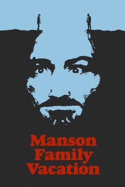 Manson Family Vacation-watch