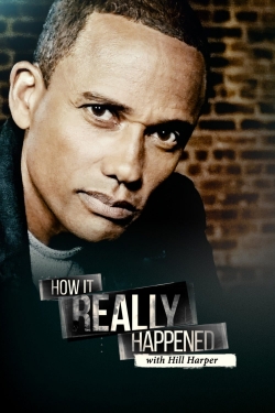 How It Really Happened with Hill Harper-watch