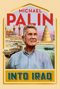 Michael Palin: Into Iraq-watch