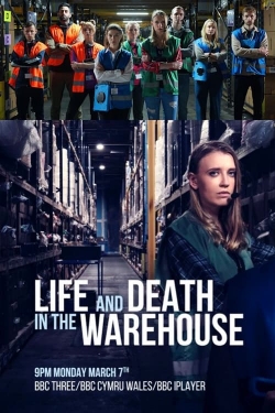 Life and Death in the Warehouse-watch