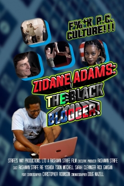 Zidane Adams: The Black Blogger!-watch
