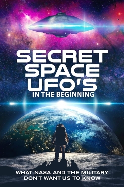 Secret Space UFOs - In the Beginning - Part 1-watch