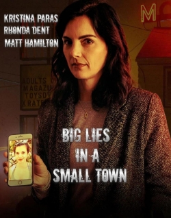 Big Lies In A Small Town-watch