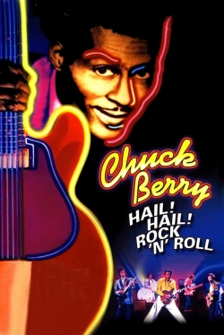 Chuck Berry: Hail! Hail! Rock 'n' Roll-watch