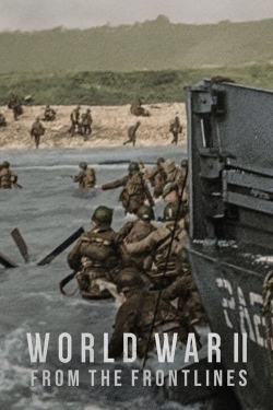 World War II: From the Frontlines-watch