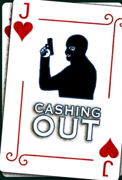 Cashing Out-watch