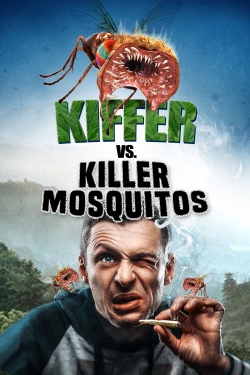 Killer Mosquitos-watch