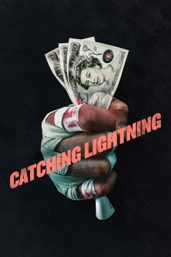 Catching Lightning-watch