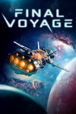 Final Voyage-watch