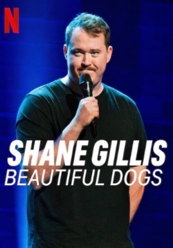 Shane Gillis: Beautiful Dogs-watch