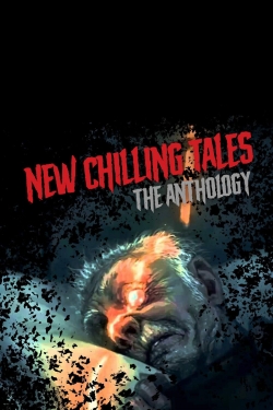 New Chilling Tales: The Anthology-watch