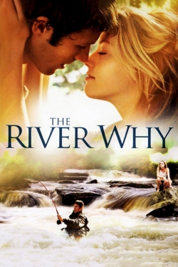 The River Why-watch