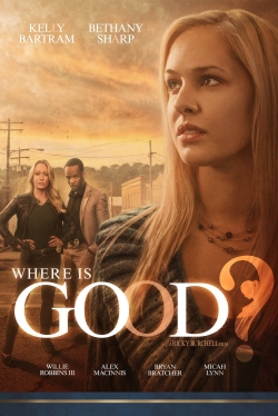 Where is Good?-watch