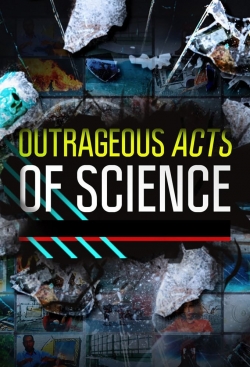 Outrageous Acts of Science-watch