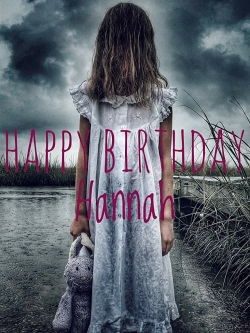 Happy Birthday Hannah-watch