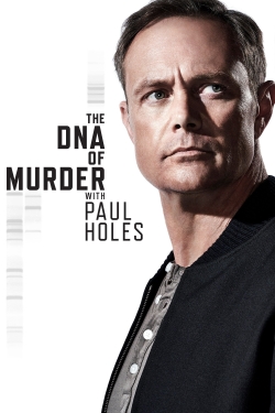 The DNA of Murder with Paul Holes-watch