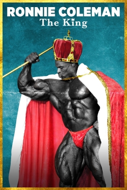 Ronnie Coleman: The King-watch