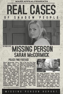 Real Cases of Shadow People: The Sarah McCormick Story-watch