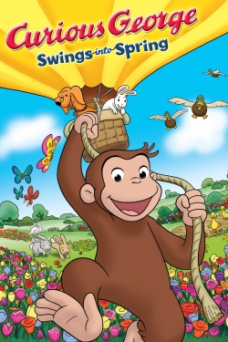 Curious George Swings Into Spring-watch